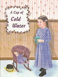 Little Jewel Book: A Cup of Cold Water